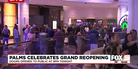Palms Casino Resort Has Reopened .